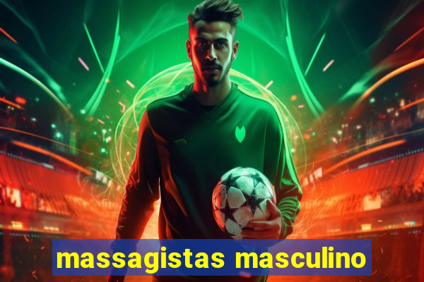 massagistas masculino